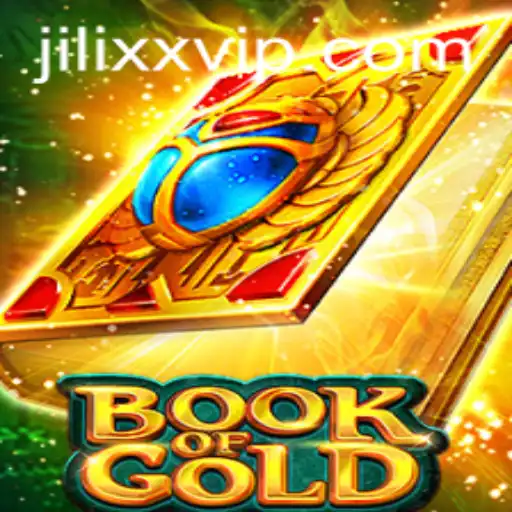 Explore the Mysteries of Book of Gold with JiLiXX.COM