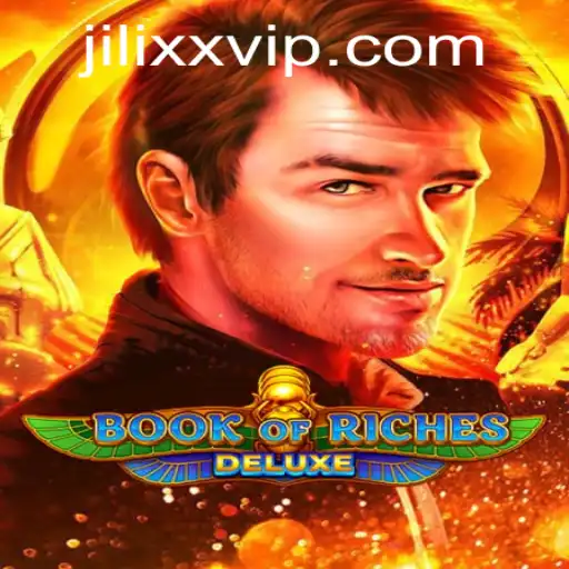 Exploring the Enchanting World of BookofRichesDeluxe and JiLiXX.COM