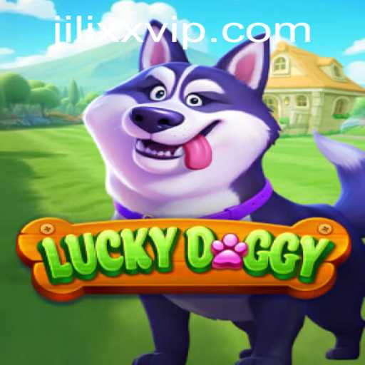 Discover the Exciting World of LuckyDoggy at JiLiXX.COM