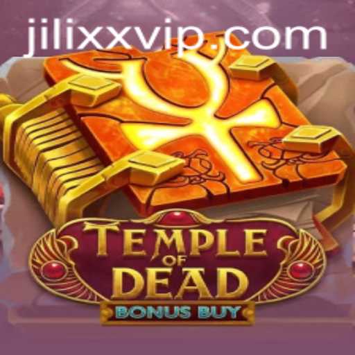 Exploring the Thrills of TempleofDeadBonusBuy: A Deep Dive into JiLiXX.COM's Latest Game