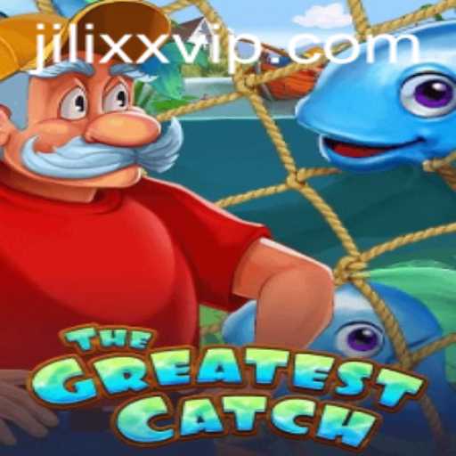 TheGreatestCatch: A Deep Dive into Gaming Adventure with JiLiXX.COM
