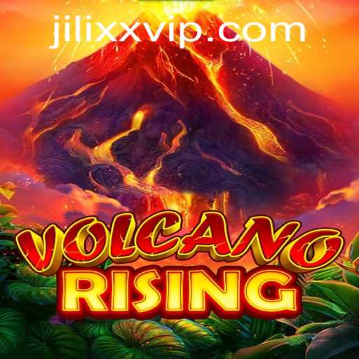 Unleashing the Thrills of VolcanoRising: A Complete Guide to Surviving the Fiery Challenge
